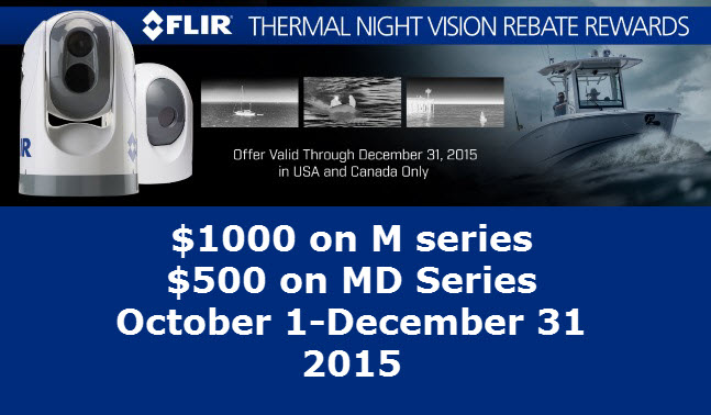 Flir Rebate MD Or M Series Night Vision J TEK Marine